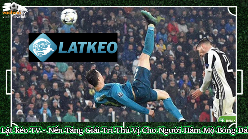 Lật kèo tv